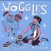 The Woggles - Soul-Sizzling 7\